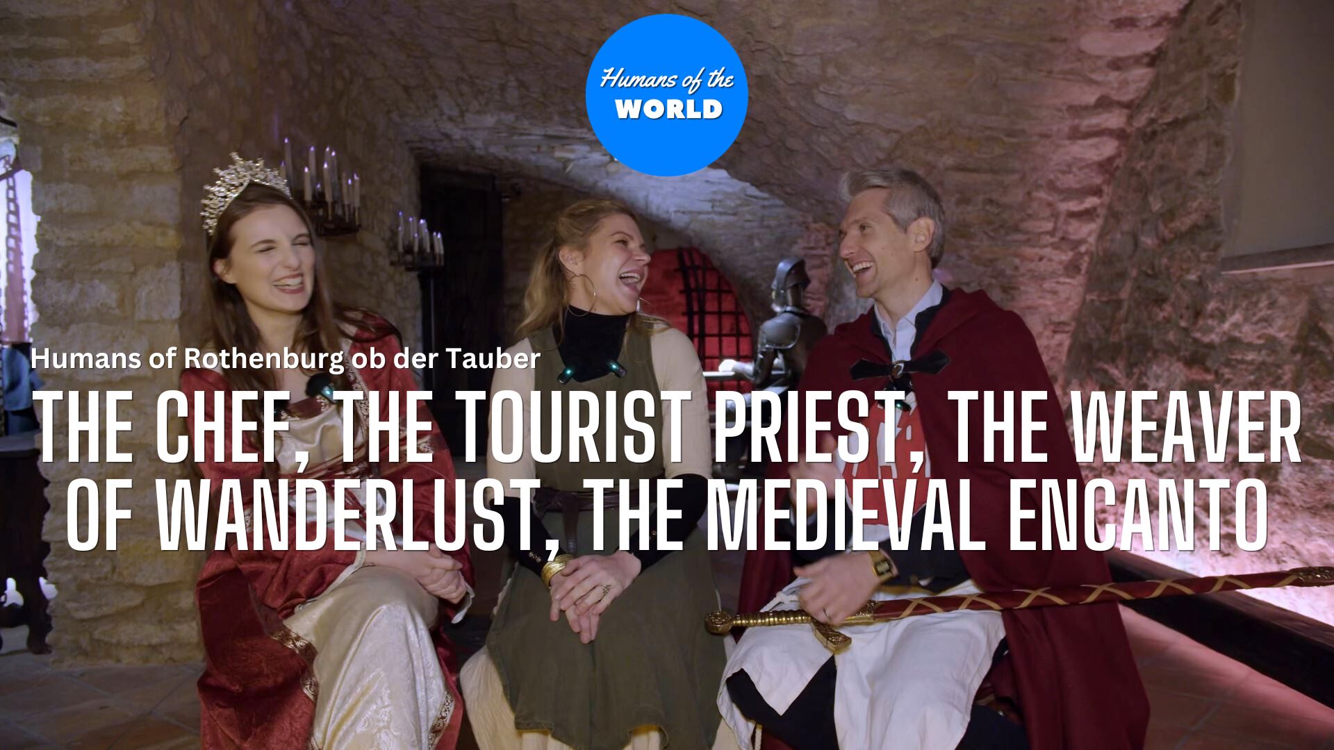 Read more about the article Humans of the World – S10 – ROTHENBURG OB DER TAUBER – The Chef, the Tourist Priest, the Weaver of Wanderlust, the Medieval Encanto