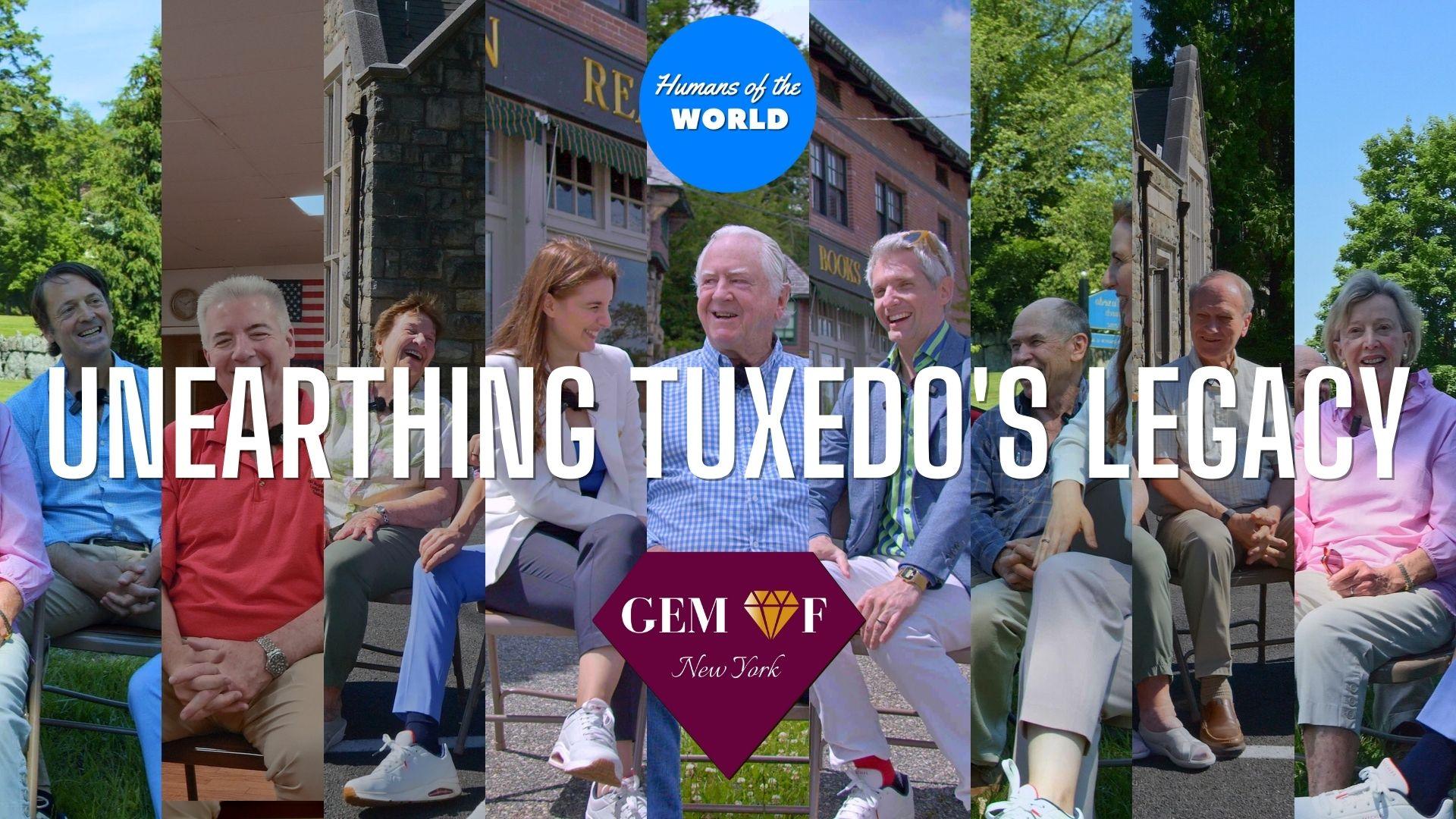 Read more about the article Humans of the World – S11 – GEM OF NEW YORK – TOWN OF TUXEDO – Unearthing Tuxedo’s Legacy