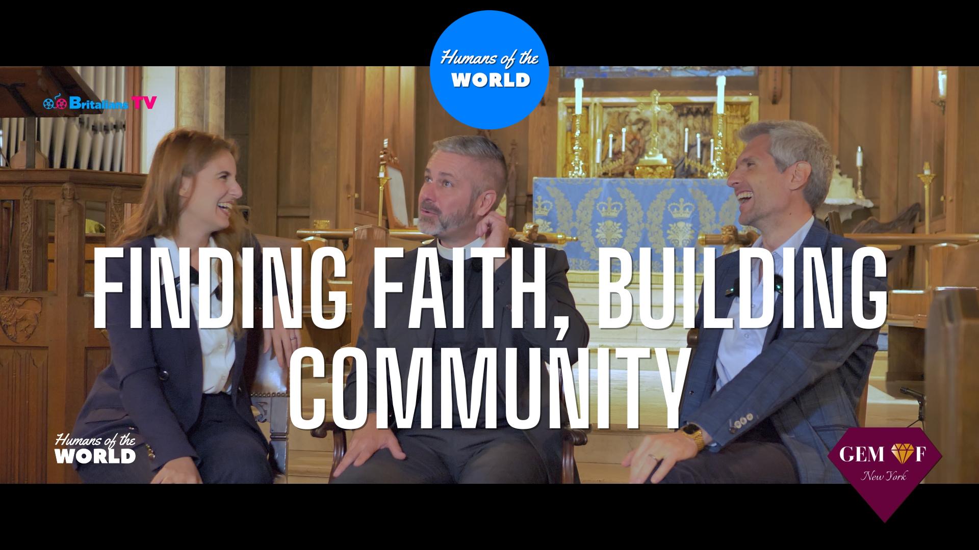 You are currently viewing Humans of the World – S15E10 – Gem of New York – Finding Faith, Building Community