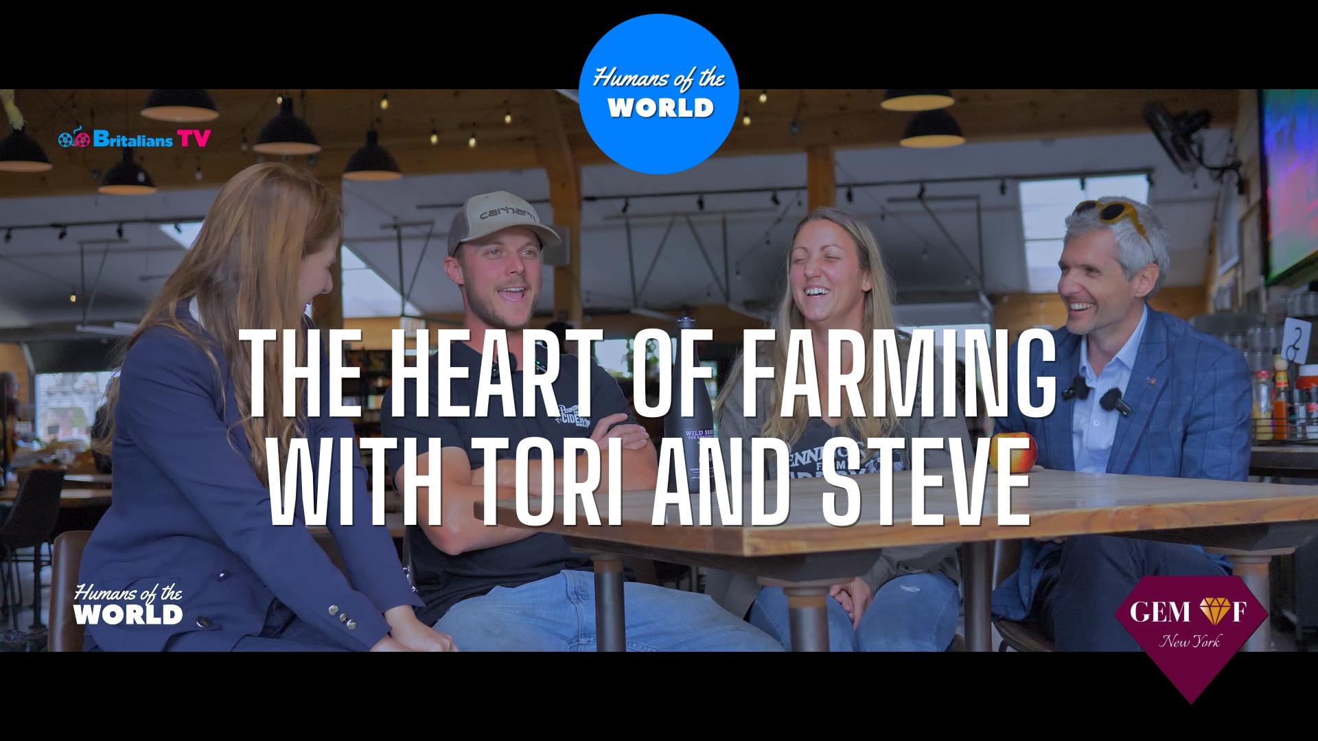 You are currently viewing Humans of the World – S15E12 – Gem of New York – The Heart of Farming  with Tori and Steve