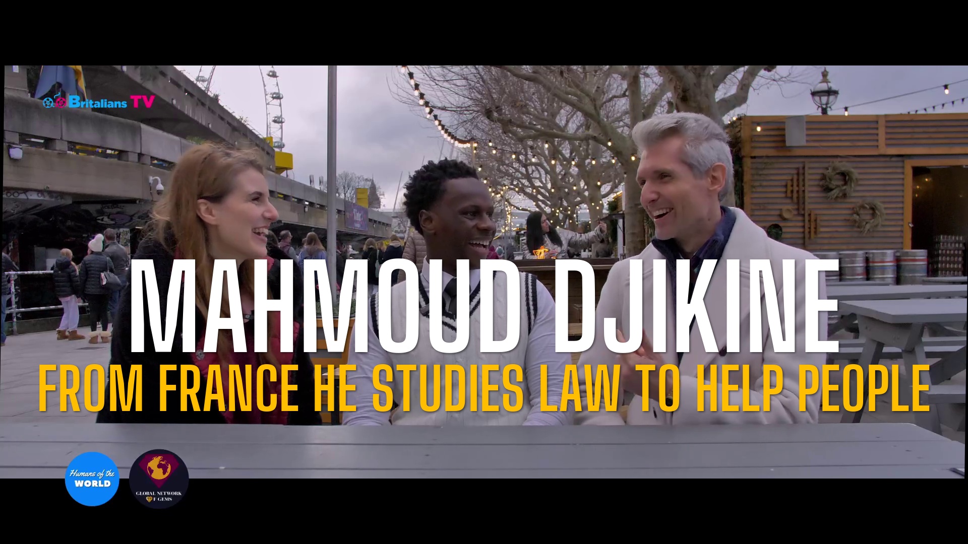 You are currently viewing Humans of the World – S12E20 – LONDON – Mahmoud Djikine From France he studies law to help people