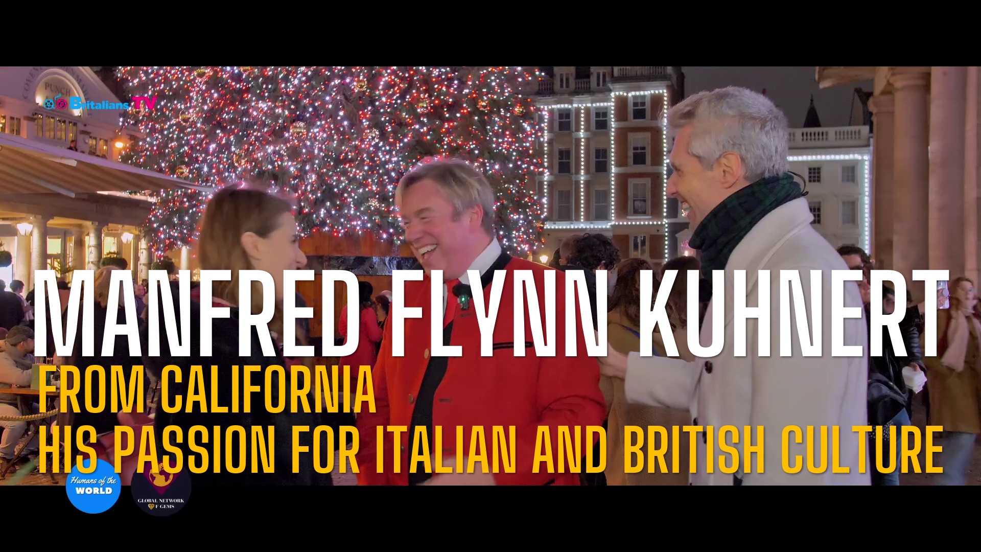 You are currently viewing Humans of the World – S12E24 – LONDON – Manfred Flynn Kuhnert From California His passion for Italian and British Culture