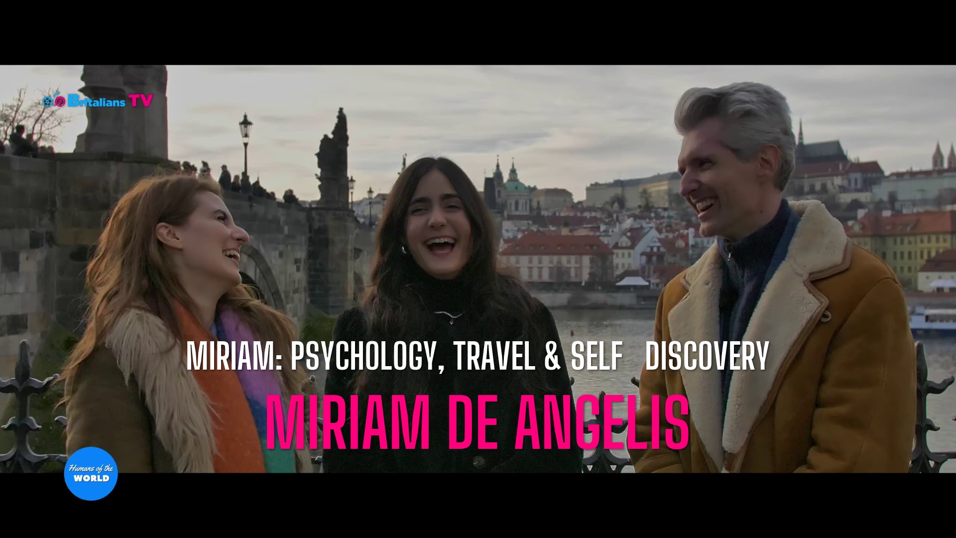 You are currently viewing Humans of the World – PRAGUE E10 – Miriam De Angelis